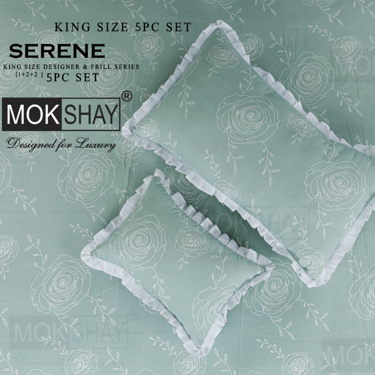 SERENE • PREMIUM KING SIZE DESIGNER FRILL SERIES 5PIECE BEDDING SET { 1+2+2 }