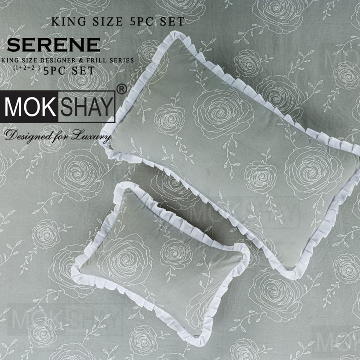 SERENE • PREMIUM KING SIZE DESIGNER FRILL SERIES 5PIECE BEDDING SET { 1+2+2 }