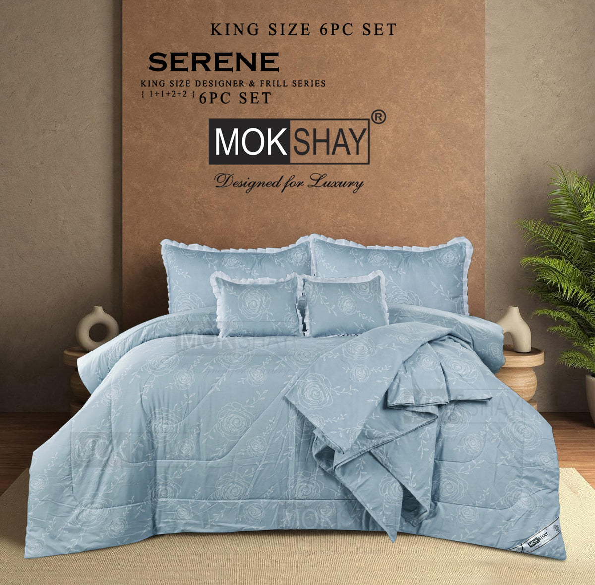 SERENE KING • DESIGNER PASTEL AND FRILL SERIES 6PIECE BEDDING SET