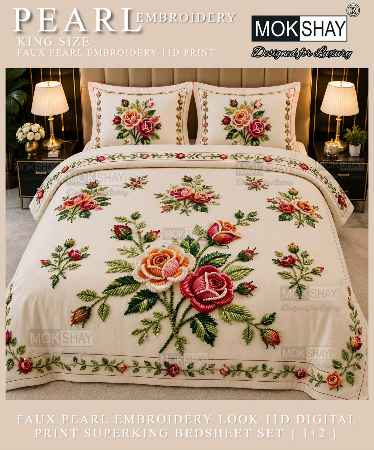 PEARL  FAUX EMBROIDERY LOOK 11D KING SIZE BEDSHEET SET { 1+2 }