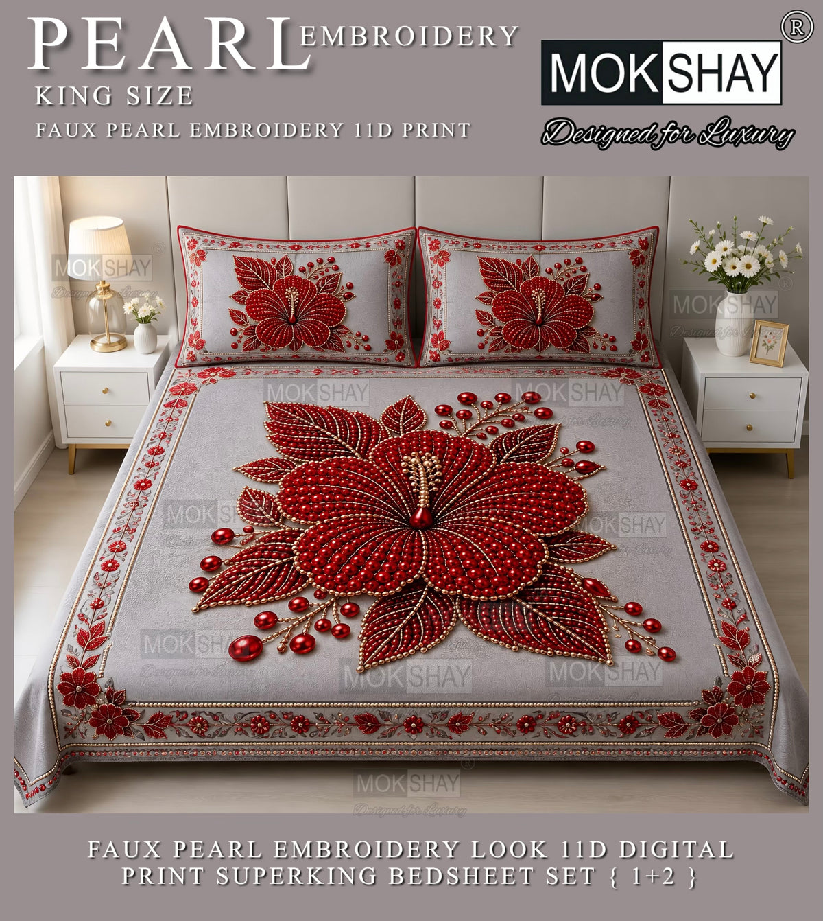 PEARL  FAUX EMBROIDERY LOOK 11D KING SIZE BEDSHEET SET { 1+2 }