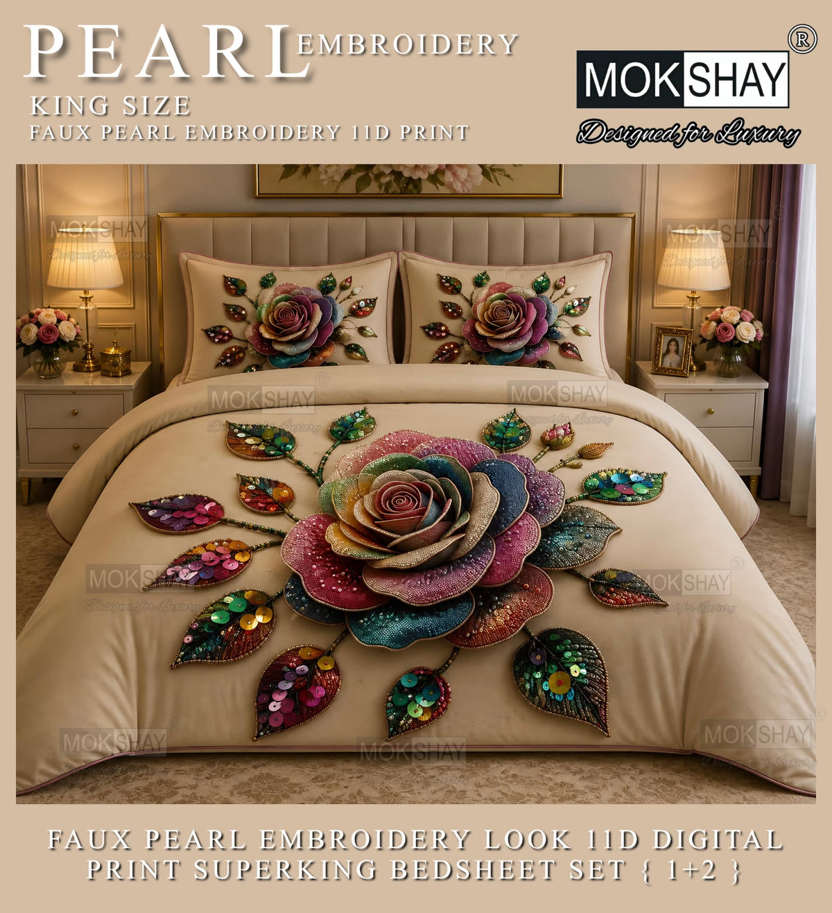 PEARL  FAUX EMBROIDERY LOOK 11D KING SIZE BEDSHEET SET { 1+2 }